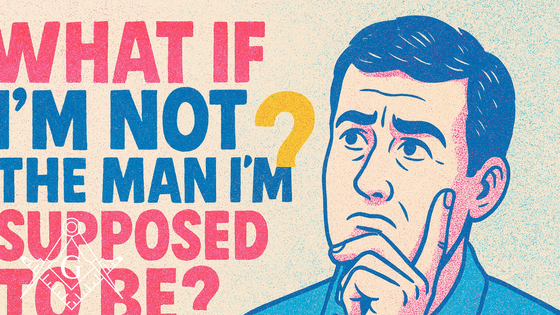 What Freemasons Say About Being A Good Man